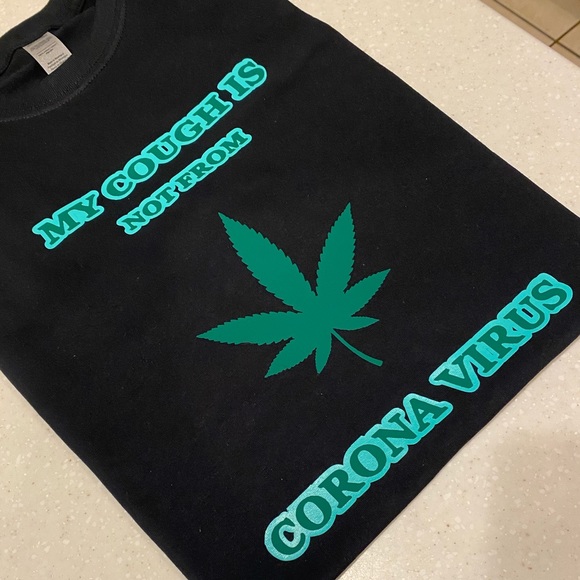 New tee “ My cough is not from Corona virus” - Picture 3 of 4